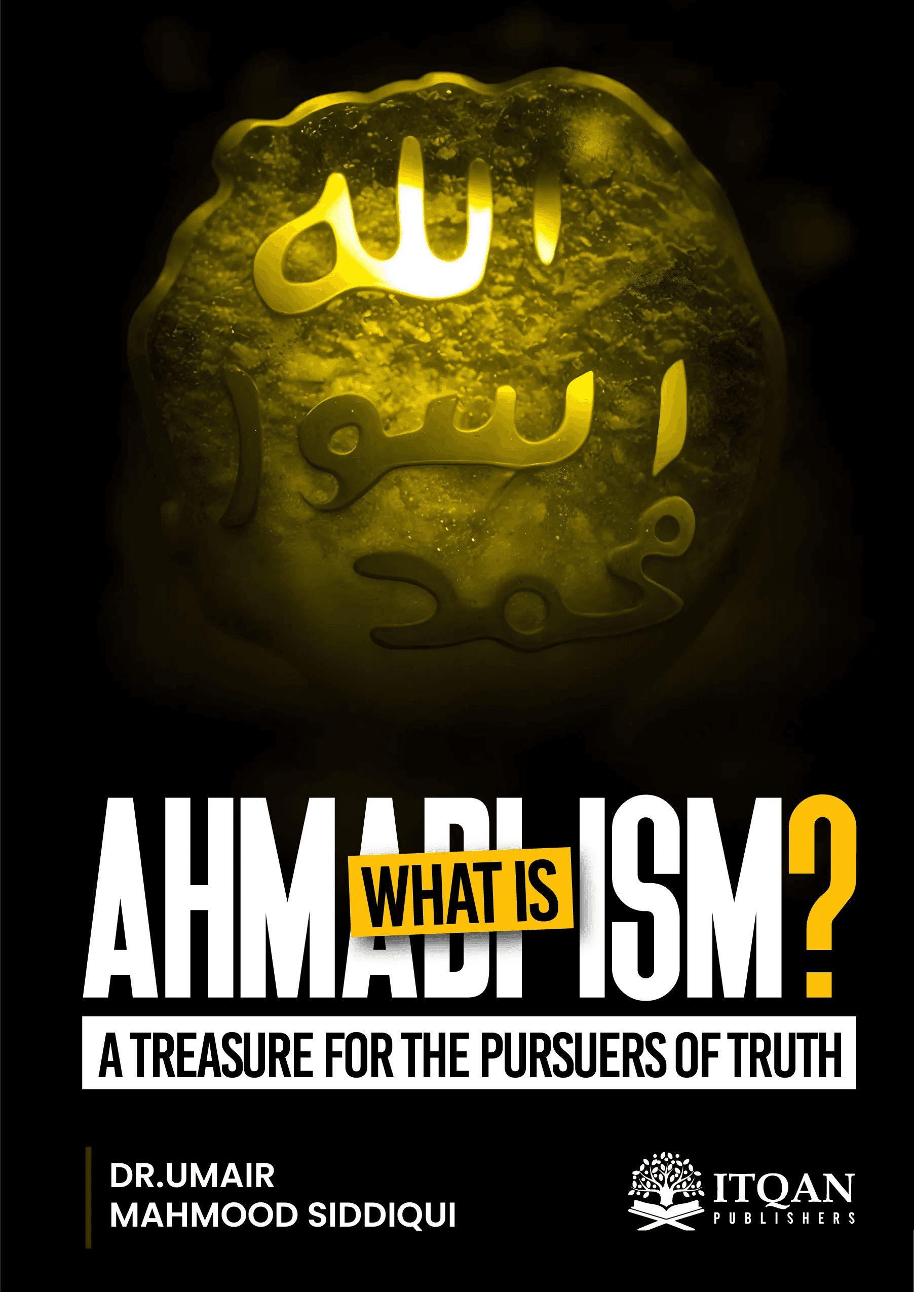 What Is Ahmadism? cover